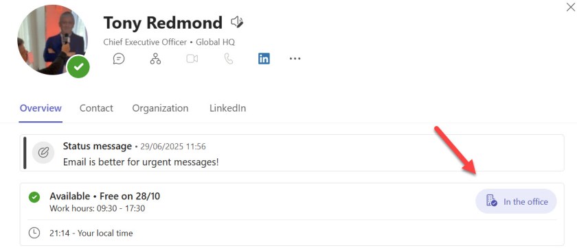 Viewing the Teams work location in the Microsoft 365 user profile card .