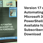 Automating Microsoft 365 with PowerShell November 2025 Update.