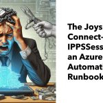 Connect-IPPSSession with Azure Automation
