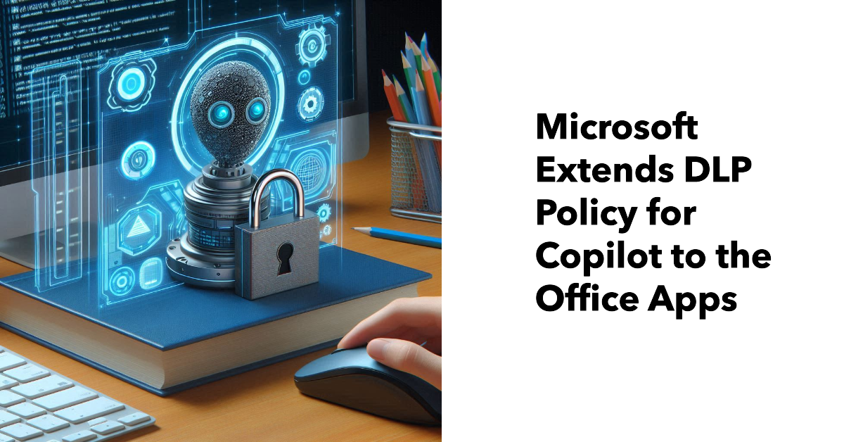 DLP policy for Copilot