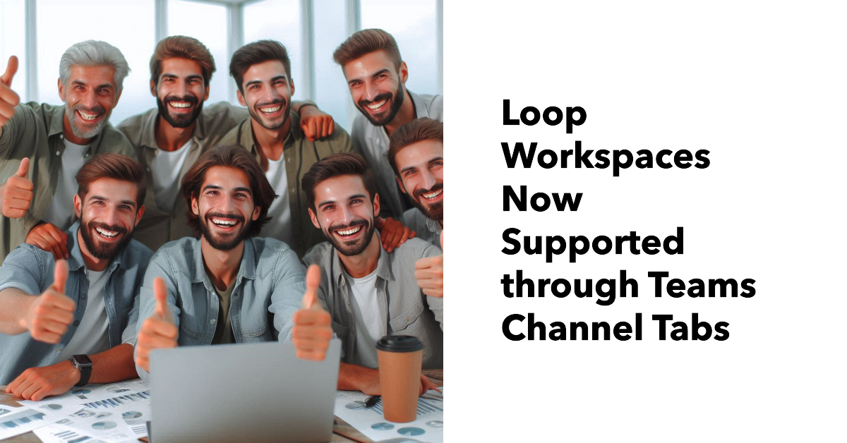 Loop workspaces and Teams channel tab