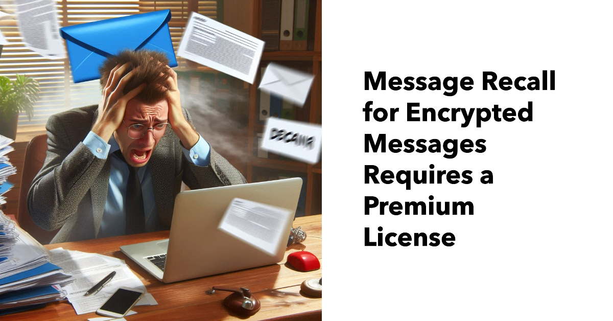 message recall for protected messages