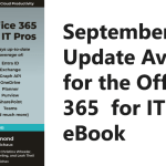 Office 365 for IT Pros ebook September 2025 update