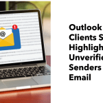 Outlook mobile clients highlight unverified senders