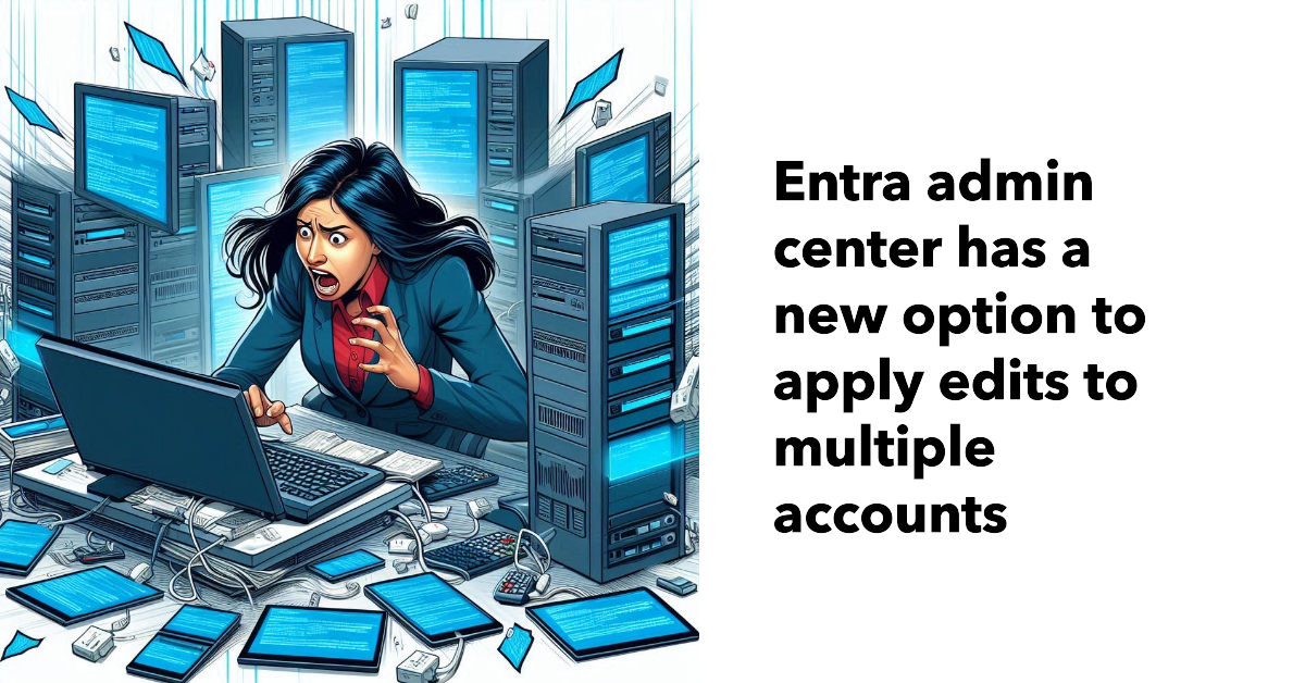 Update Multiple Entra ID Accounts.